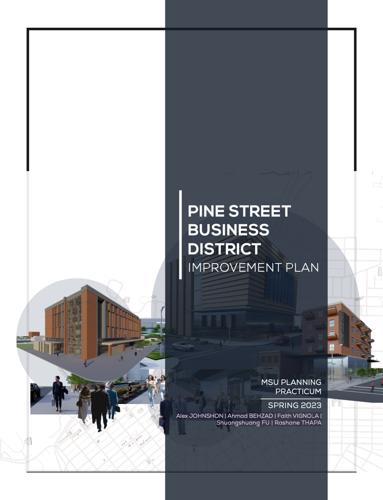                      2023: Pine Street Business District Improvement Plan Report